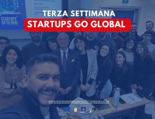 STARTUPS GO GLOBAL – Programma di formazione imprenditoriale: la terza settimana di incontri formativi